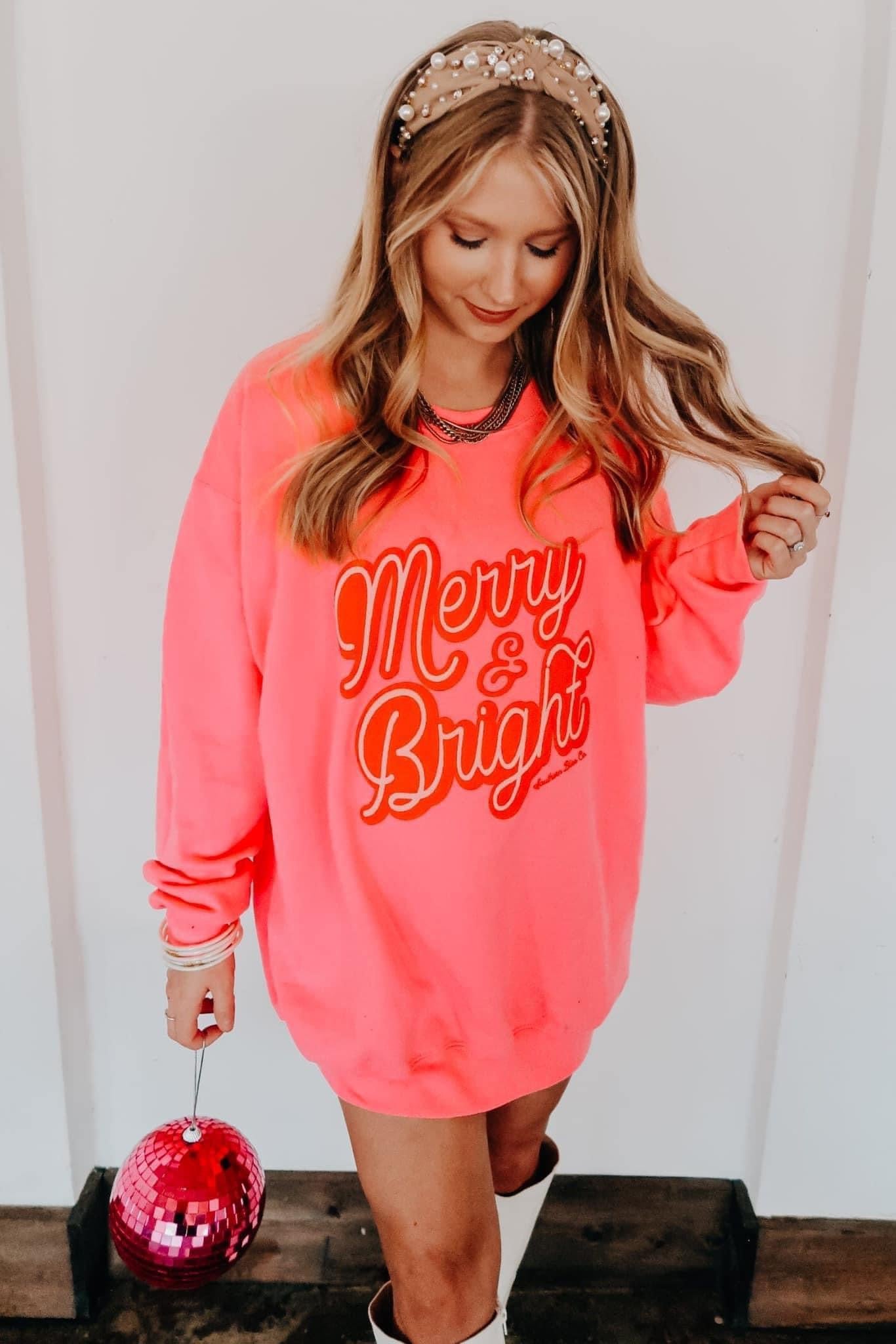 Merry &Bright Hot pink sweatshirt