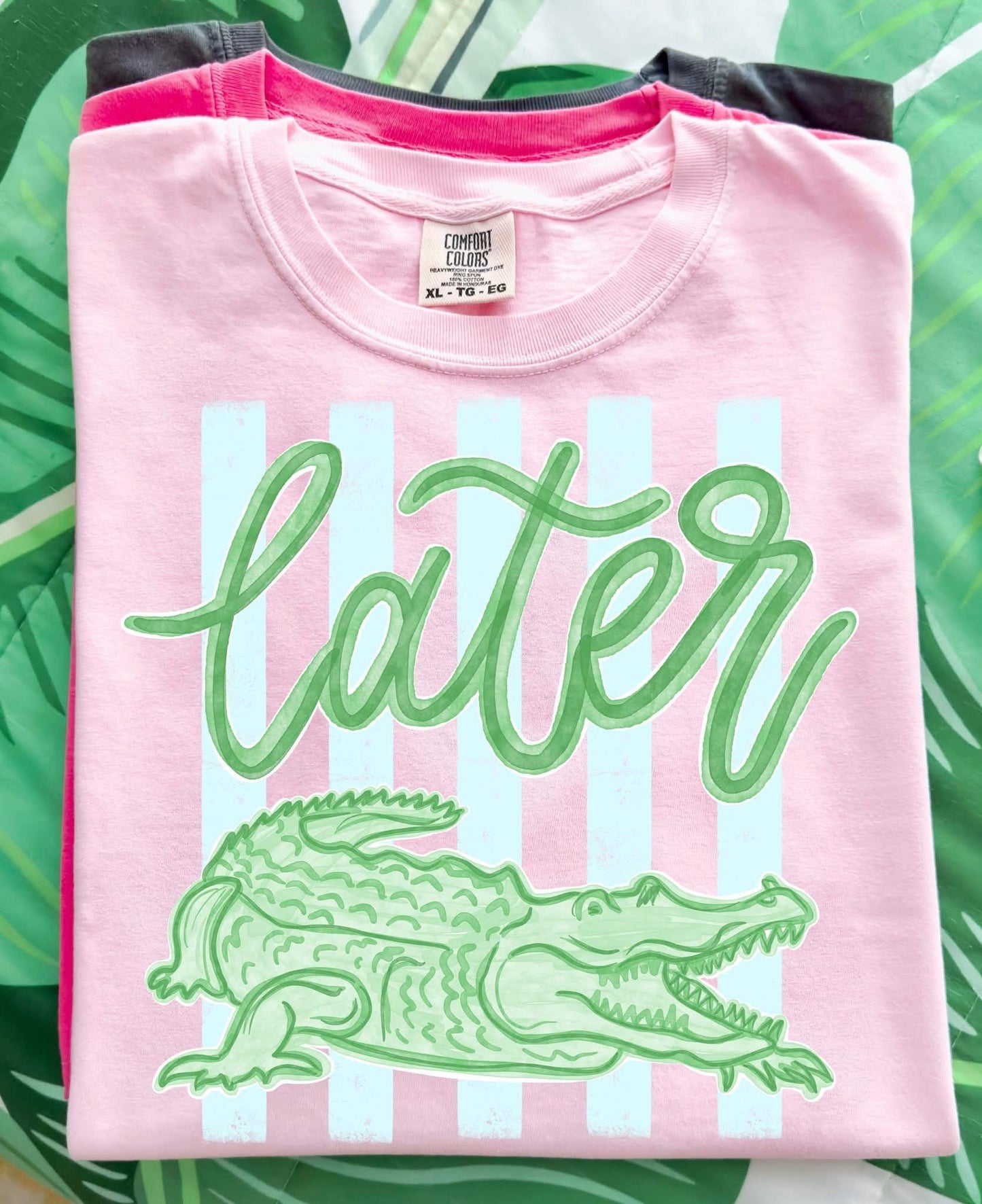 Later Gator - ordering 4/10