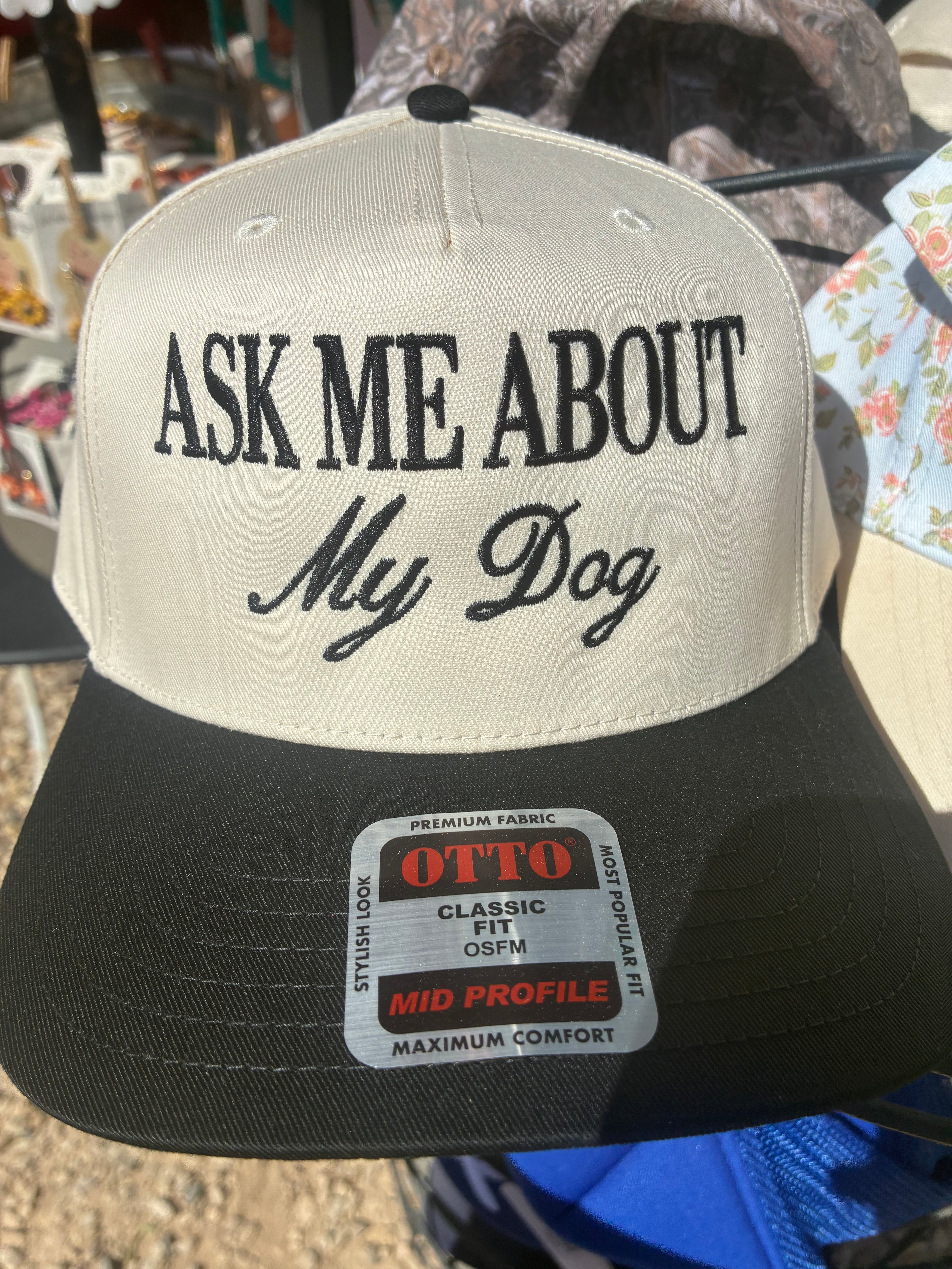 Ask Me About My - Trucker Hat