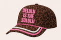 "Delulu is the Solulu" on Leopard Cap - Estimated ship date 9/20