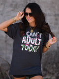 Heather graphite "I Can't Adult Today" T-shirt by P&PD Wholesale, casual cotton tee with printed slogan and comfortable fit.
