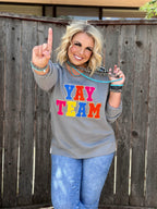 Gray Sync Logic Yay Team chenille applique sweatshirt by Texas True Threads, showing the front design and cozy fabric.
